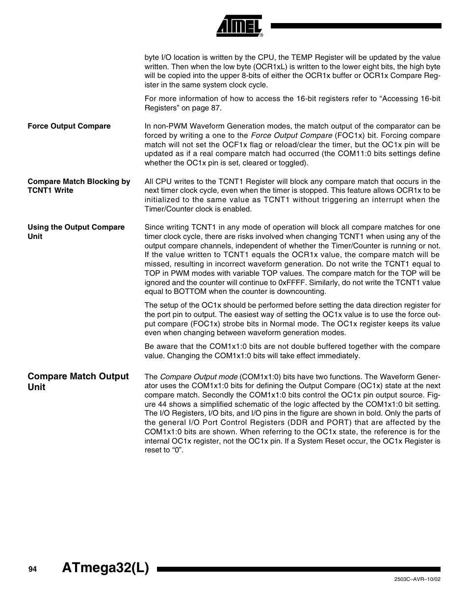 Force output compare, Compare match blocking by tcnt1 write, Using the output compare unit | Compare match output unit, Atmega32(l) | Rainbow Electronics ATmega32L User Manual | Page 94 / 313