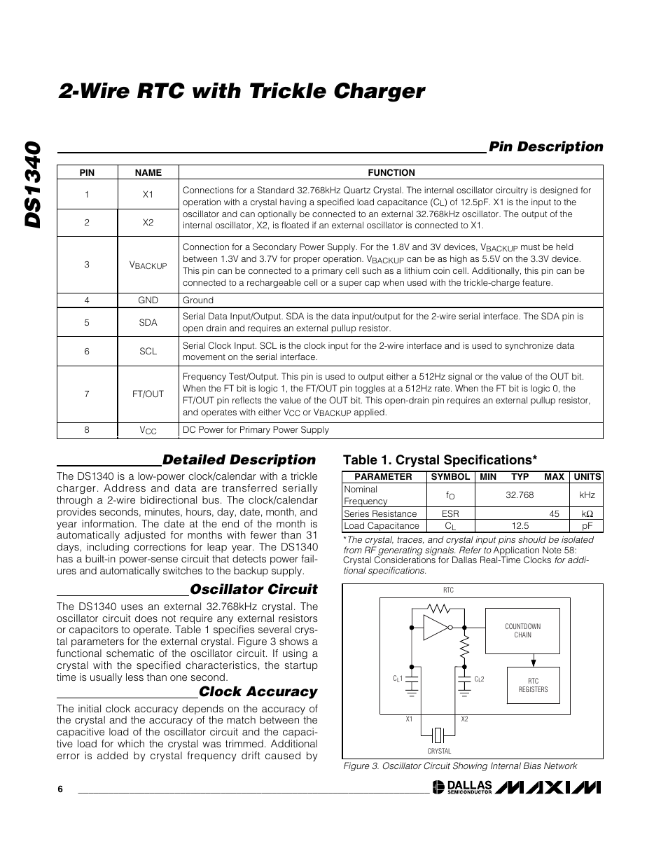 Ds1340, Wire rtc with trickle charger, Detailed description | Oscillator circuit, Clock accuracy, Pin description, Table 1. crystal specifications | Rainbow Electronics DS1340 User Manual | Page 6 / 12