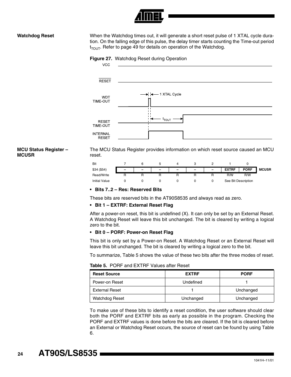 Watchdog reset, Mcu status register – mcusr | Rainbow Electronics AT90LS8535 User Manual | Page 24 / 127