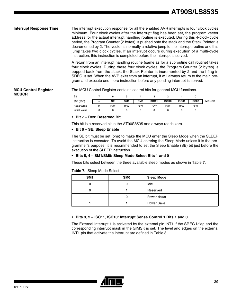 Interrupt response time, Mcu control register – mcucr | Rainbow Electronics AT90LS8535 User Manual | Page 29 / 127