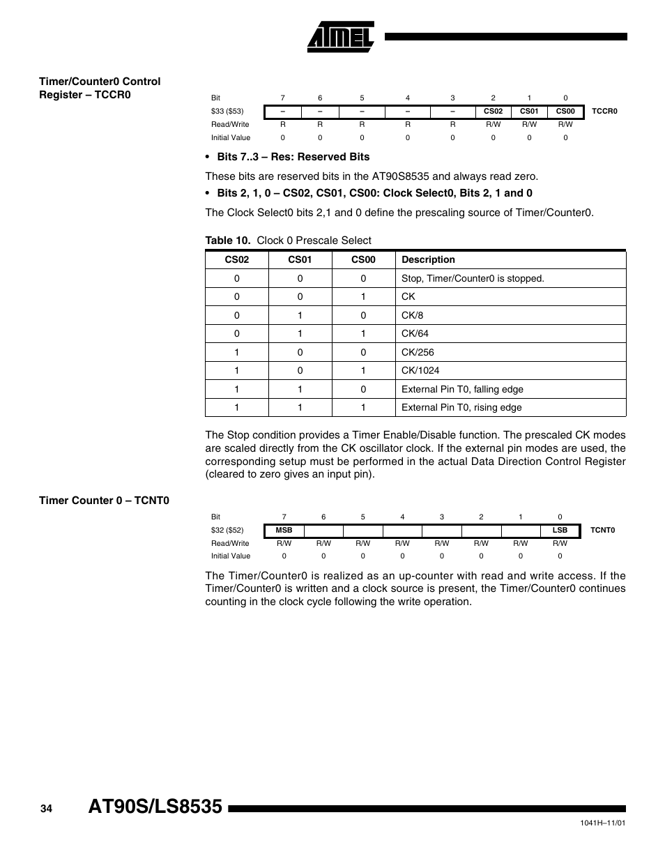 Timer/counter0 control register – tccr0, Timer counter 0 – tcnt0 | Rainbow Electronics AT90LS8535 User Manual | Page 34 / 127
