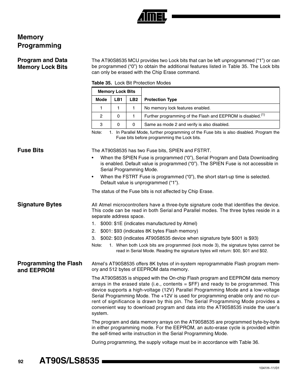 Memory programming, Program and data memory lock bits, Fuse bits | Signature bytes, Programming the flash and eeprom | Rainbow Electronics AT90LS8535 User Manual | Page 92 / 127