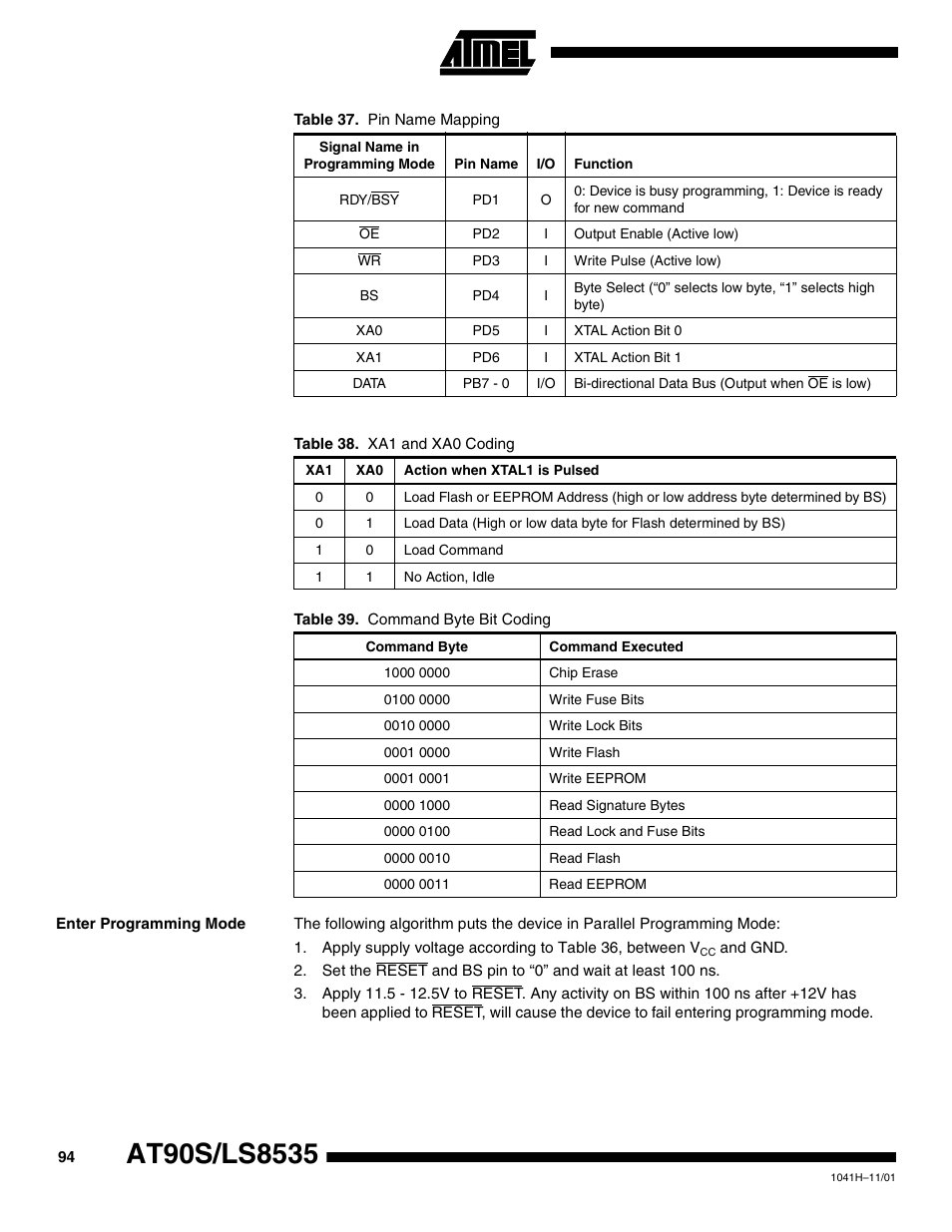 Enter programming mode, And table 37, Table 37 ar | Table 38, Table 39 | Rainbow Electronics AT90LS8535 User Manual | Page 94 / 127