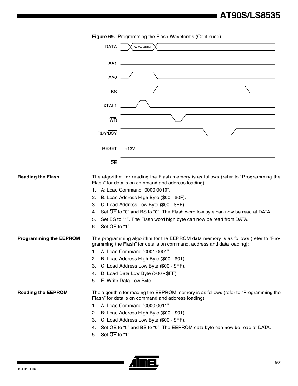 Reading the flash, Programming the eeprom, Reading the eeprom | Rainbow Electronics AT90LS8535 User Manual | Page 97 / 127