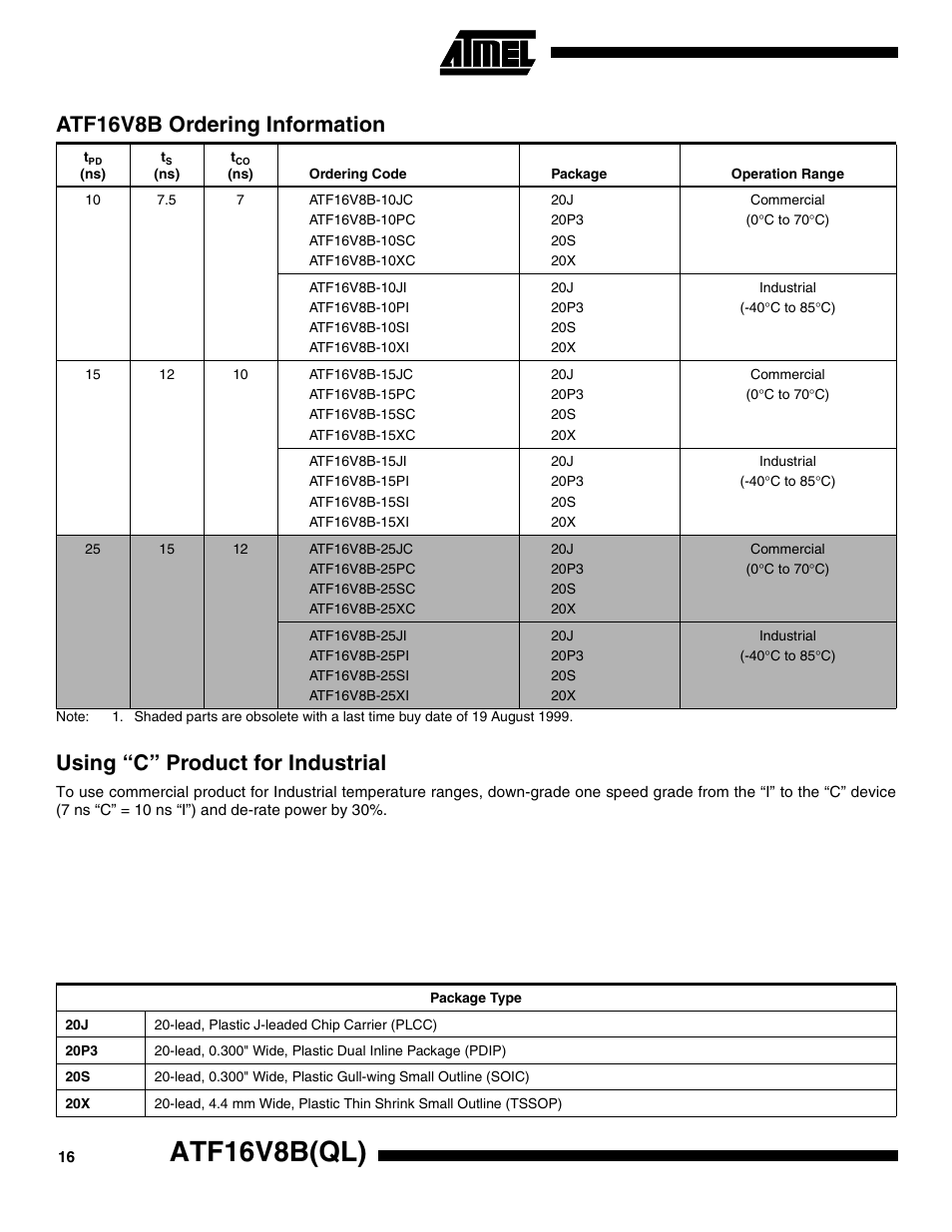 Atf16v8b ordering information, Using “c” product for industrial, Atf16v8b(ql) | Rainbow Electronics ATF16V8BQL User Manual | Page 16 / 19