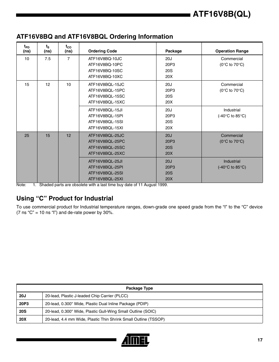 Atf16v8bq and atf16v8bql ordering information, Using “c” product for industrial, Atf16v8b(ql) | Rainbow Electronics ATF16V8BQL User Manual | Page 17 / 19