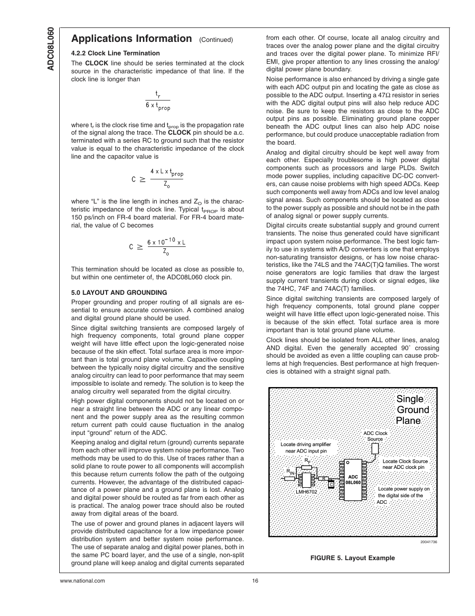 2 clock line termination, 0 layout and grounding, Figure 5. layout example | Applications information | Rainbow Electronics ADC08L060 User Manual | Page 16 / 18