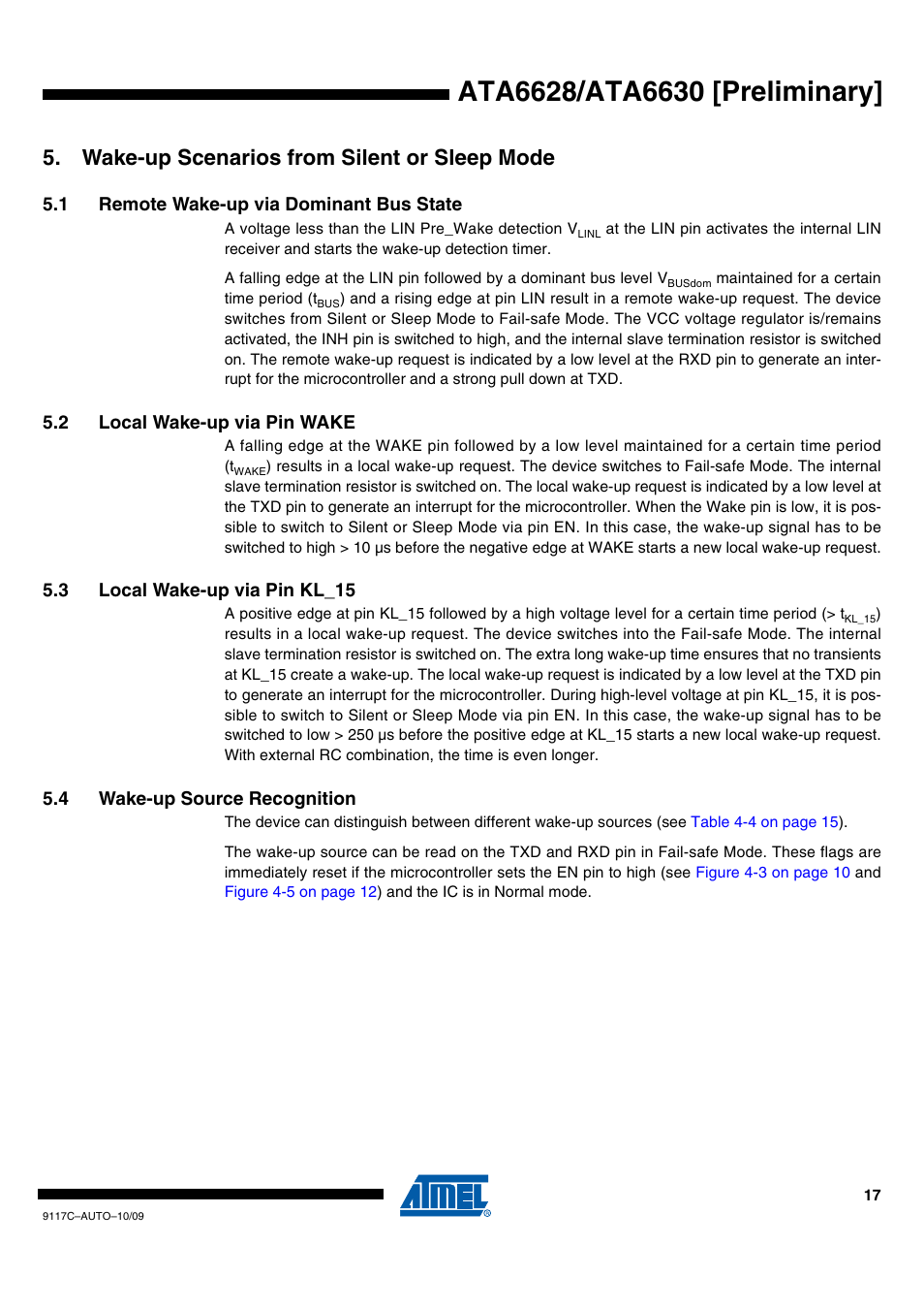 Wake-up scenarios from silent or sleep mode, 1 remote wake-up via dominant bus state, 2 local wake-up via pin wake | 3 local wake-up via pin kl_15, 4 wake-up source recognition | Rainbow Electronics ATA6630 User Manual | Page 17 / 34