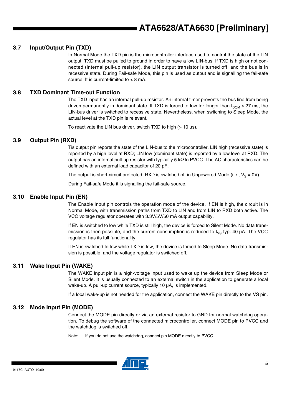 7 input/output pin (txd), 8 txd dominant time-out function, 9 output pin (rxd) | 10 enable input pin (en), 11 wake input pin (wake), 12 mode input pin (mode) | Rainbow Electronics ATA6630 User Manual | Page 5 / 34