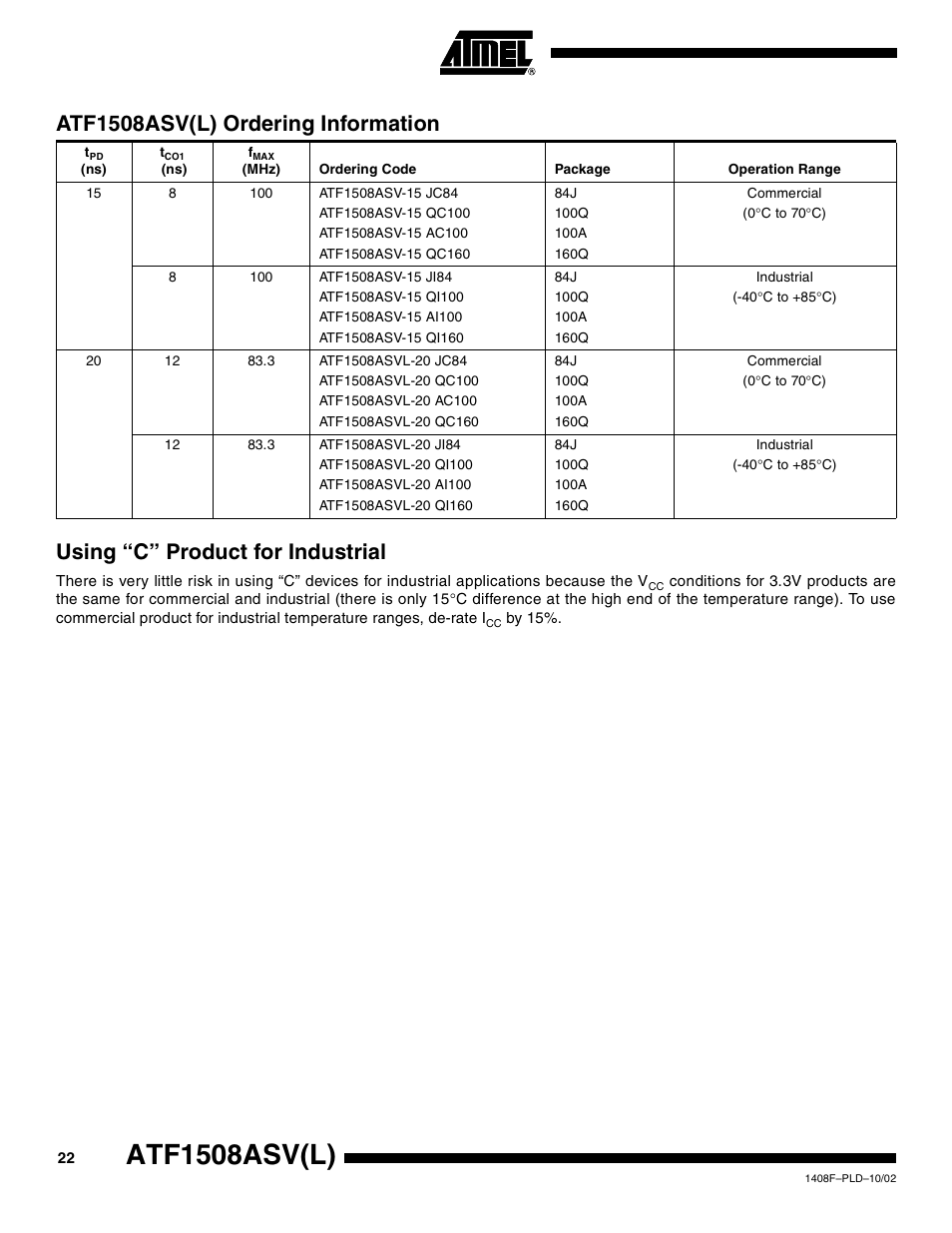 Atf1508asv(l) ordering information, Using “c” product for industrial, Atf1508asv(l) | Rainbow Electronics ATF1508ASVL User Manual | Page 22 / 23