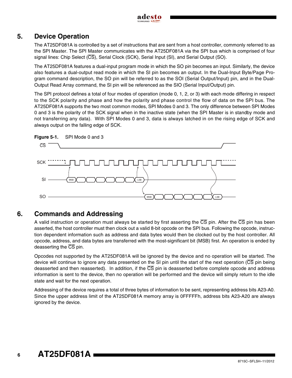 Device operation, Commands and addressing | Rainbow Electronics AT25DF081A User Manual | Page 6 / 53