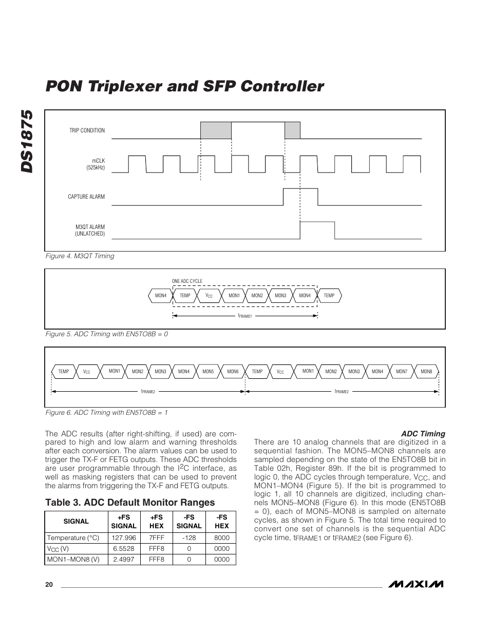 Adc timing, Figure 4. m3qt timing, Figure 5. adc timing with en5to8b = 0 | Figure 6. adc timing with en5to8b = 1, Table 3. adc default monitor ranges, Ds1875 pon triplexer and sfp controller | Rainbow Electronics DS1875 User Manual | Page 20 / 92