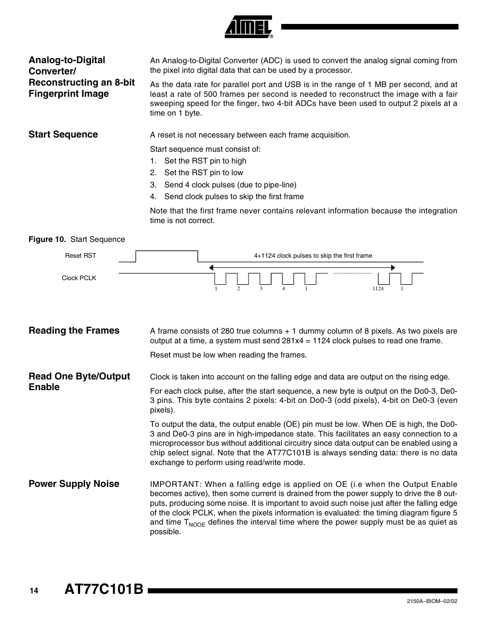 Start sequence, Reading the frames, Read one byte/output enable | Power supply noise | Rainbow Electronics AT77C101B FingerChip™ User Manual | Page 14 / 23