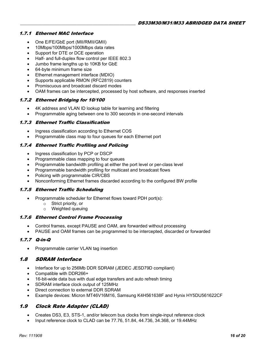 1 ethernet mac interface, 2 ethernet bridging for 10/100, 3 ethernet traffic classification | 4 ethernet traffic profiling and policing, 5 ethernet traffic scheduling, 6 ethernet control frame processing, 7 q-in-q, 8 sdram interface, 9 clock rate adapter (clad), Ethernet mac interface | Rainbow Electronics DS33M33 User Manual | Page 16 / 20