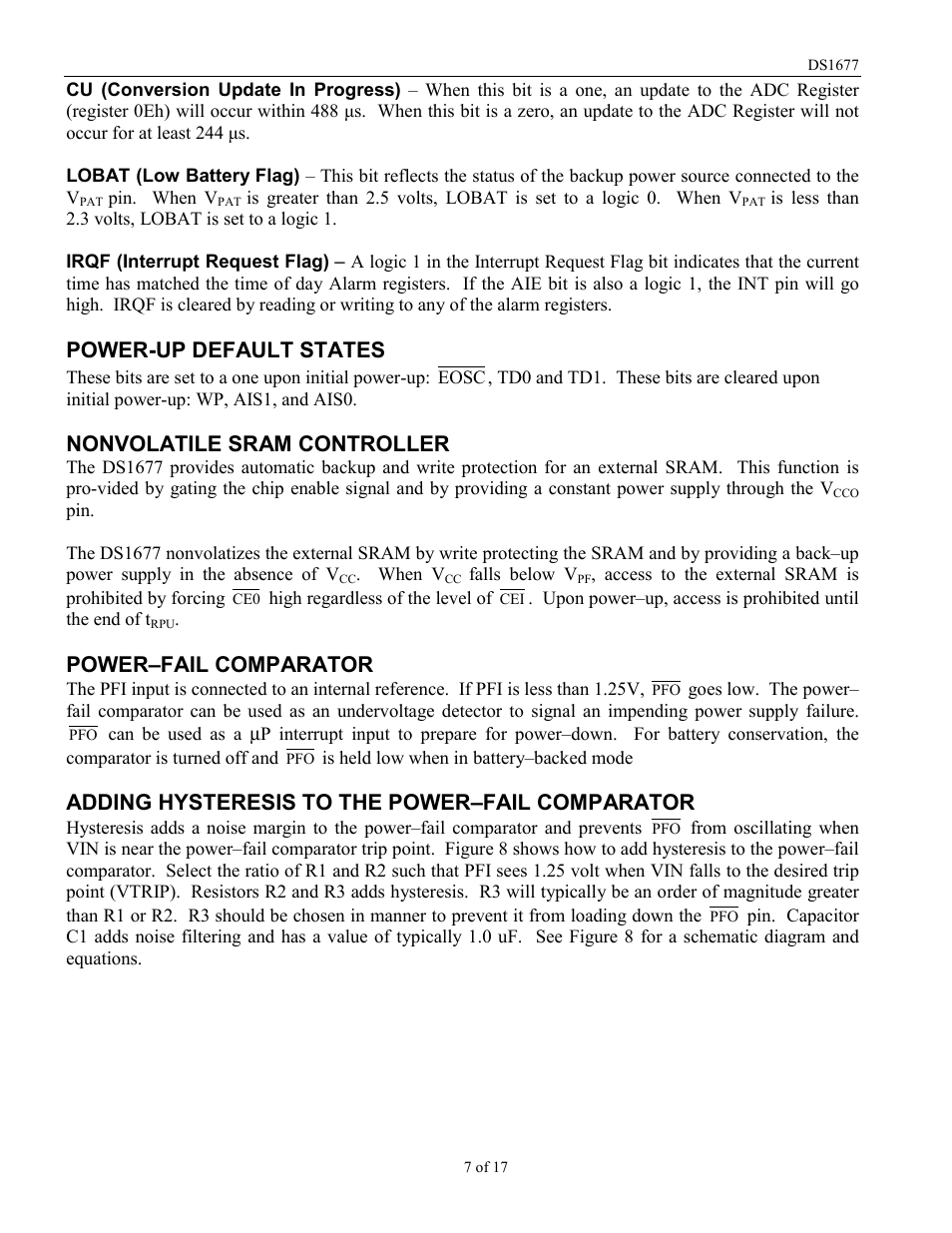 Power-up default states, Nonvolatile sram controller, Power–fail comparator | Adding hysteresis to the power–fail comparator | Rainbow Electronics DS1677 User Manual | Page 7 / 17