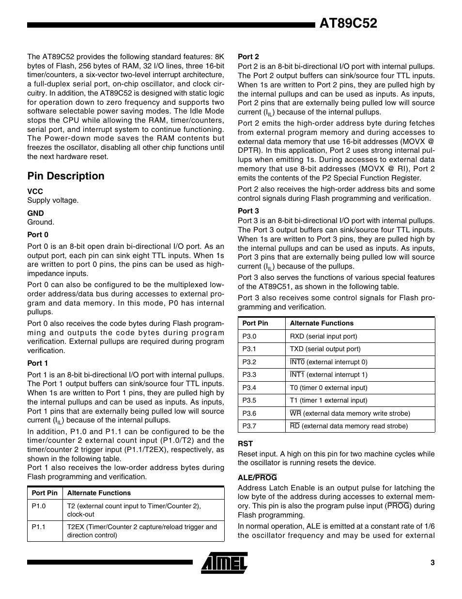 Pin description, Port 0, Port 1 | Port 2, Port 3, Ale/prog, At89c52 | Rainbow Electronics AT89S52 User Manual | Page 3 / 24