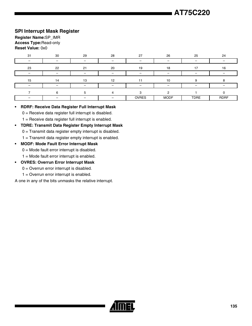 Spi interrupt mask register | Rainbow Electronics AT75C220 User Manual | Page 135 / 144