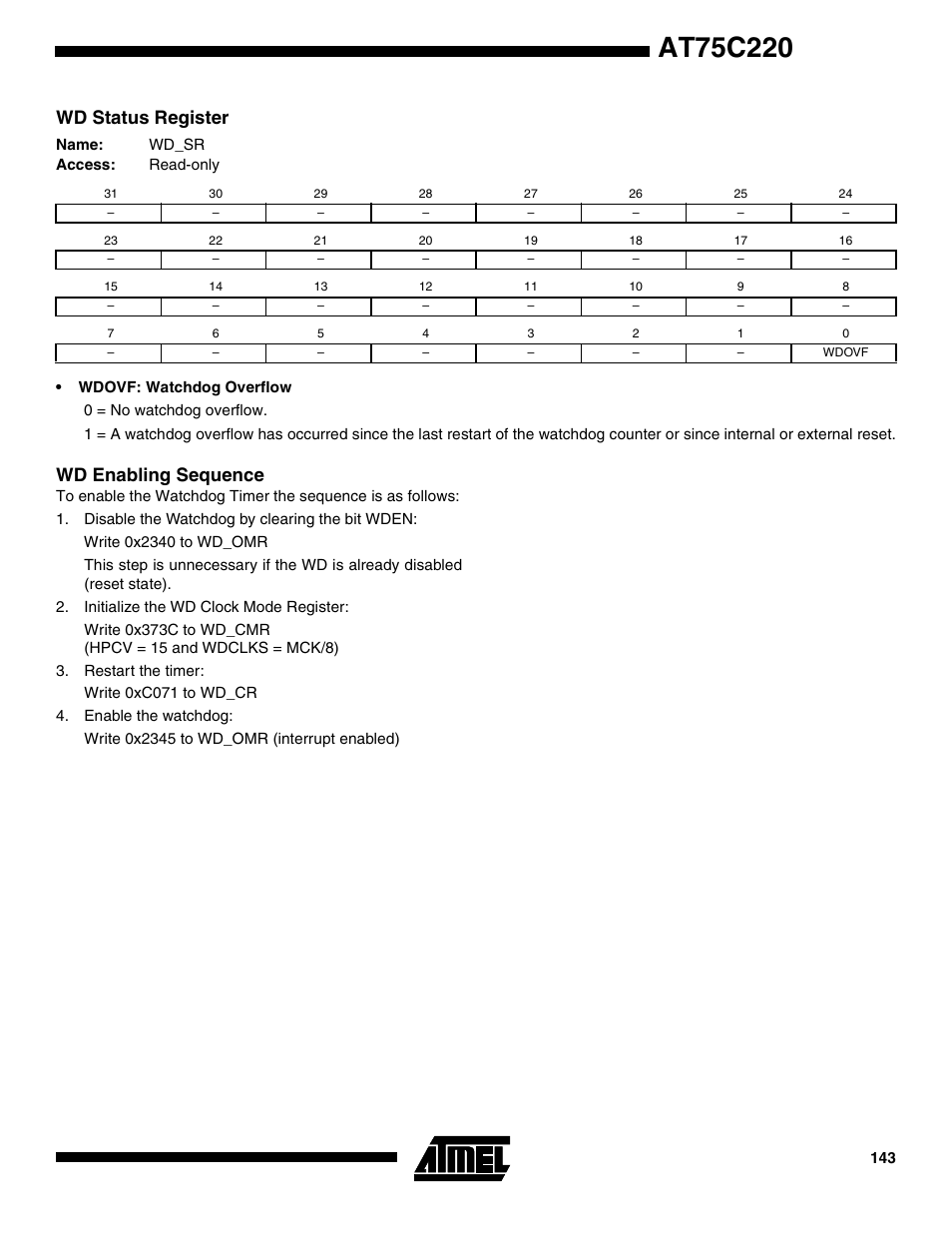Wd enabling sequence, Wd status register | Rainbow Electronics AT75C220 User Manual | Page 143 / 144