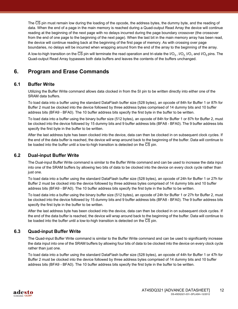 Program and erase commands, 1 buffer write, 2 dual-input buffer write | 3 quad-input buffer write | Rainbow Electronics AT45DQ321 User Manual | Page 12 / 81