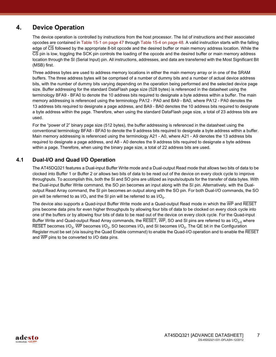 Device operation, 1 dual-i/o and quad i/o operation | Rainbow Electronics AT45DQ321 User Manual | Page 7 / 81