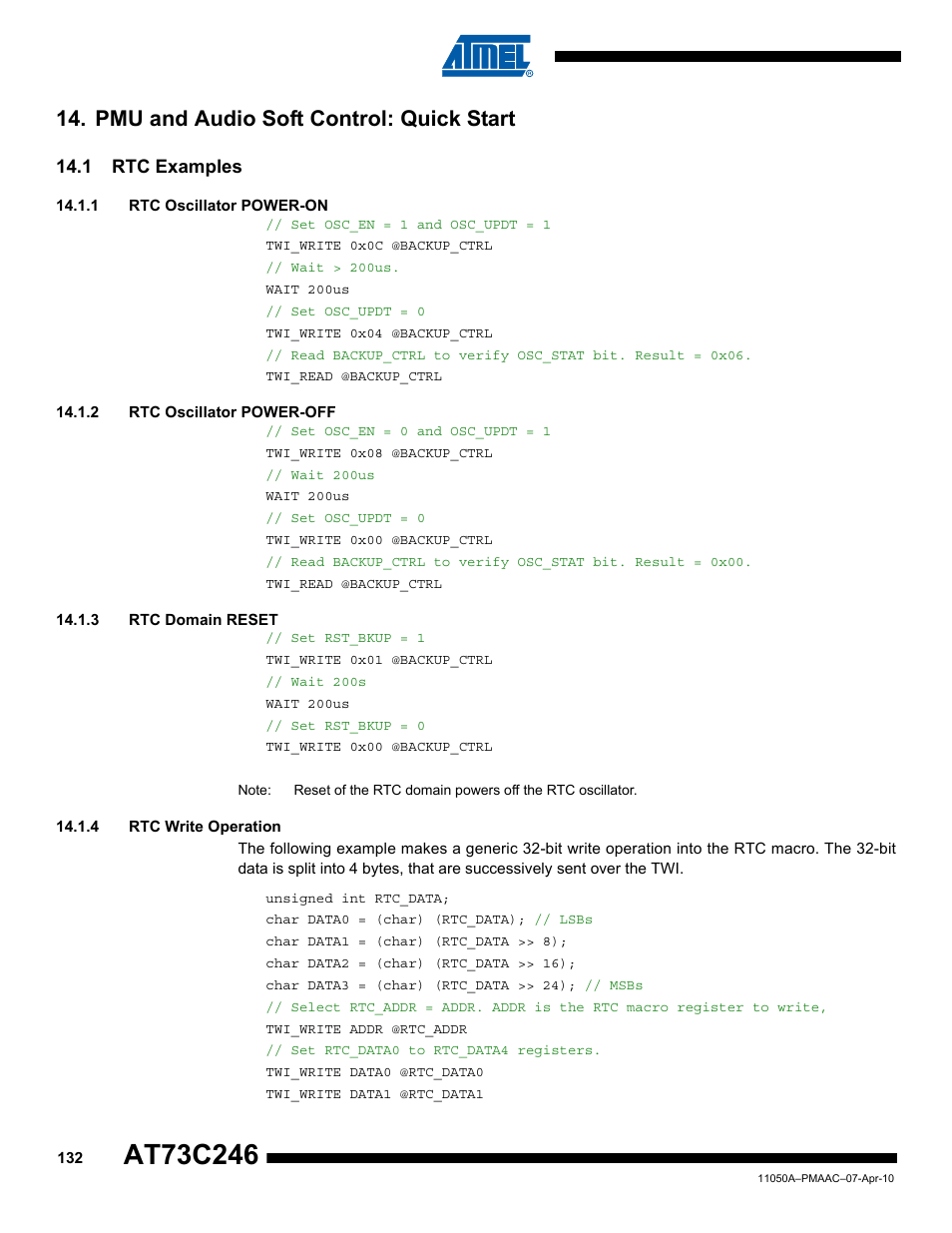 Pmu and audio soft control: quick start, 1 rtc examples, 1 rtc oscillator power-on | 2 rtc oscillator power-off, 3 rtc domain reset, 4 rtc write operation | Rainbow Electronics AT73C246 User Manual | Page 132 / 159