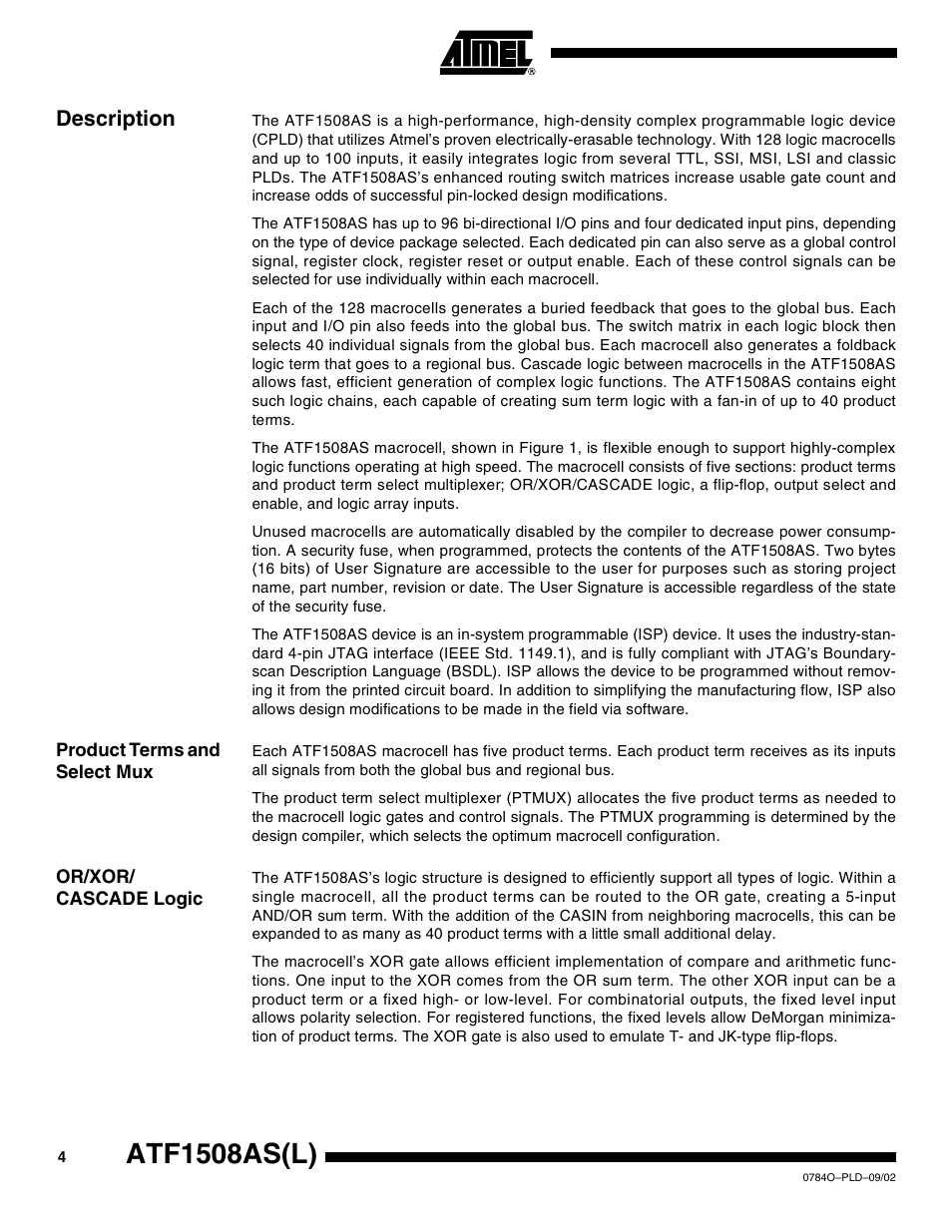 Description, Product terms and select mux, Or/xor/ cascade logic | Atf1508as(l) | Rainbow Electronics ATF1508ASL User Manual | Page 4 / 30