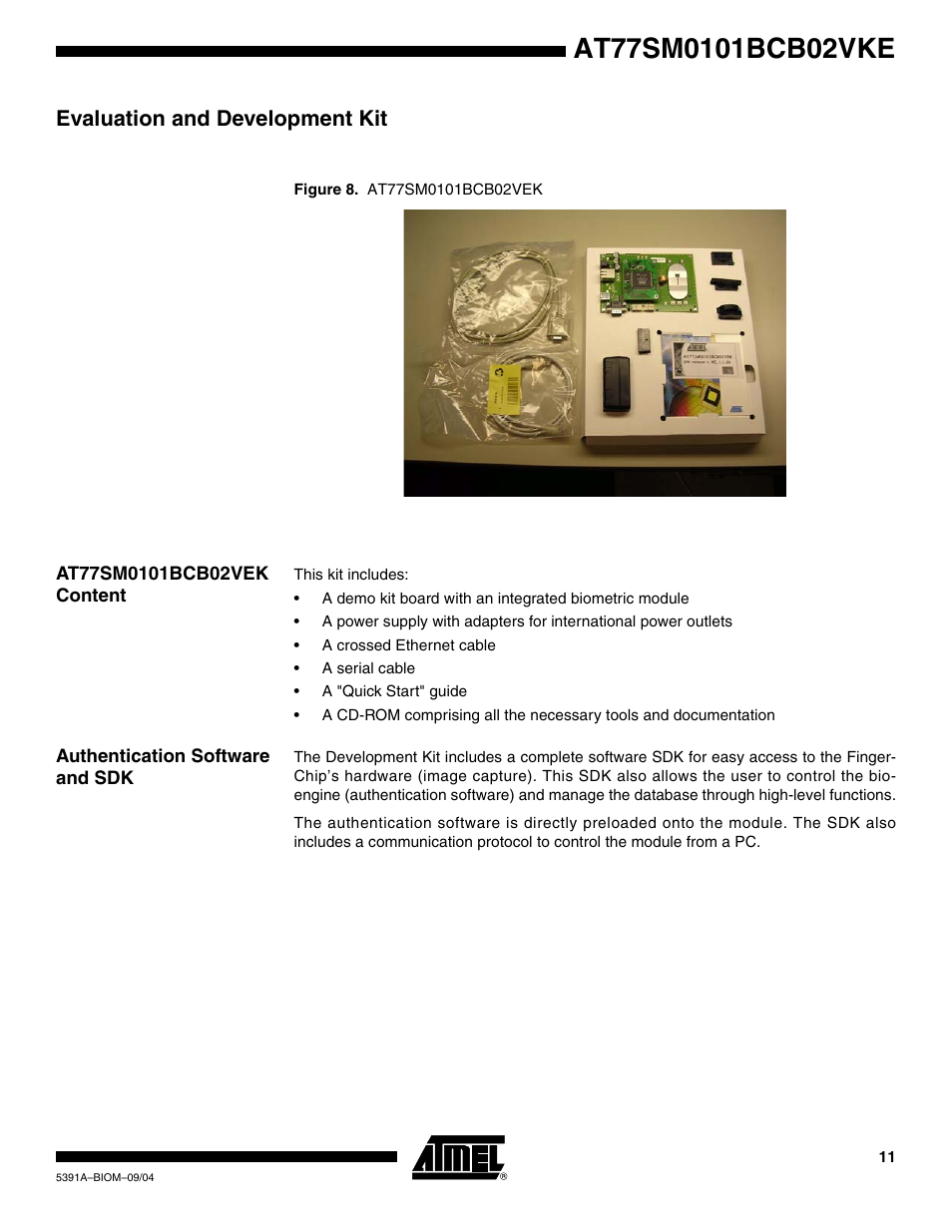 Evaluation and development kit, At77sm0101bcb02vek content, Authentication software and sdk | Rainbow Electronics AT77SM0101BCB02VKE User Manual | Page 11 / 15