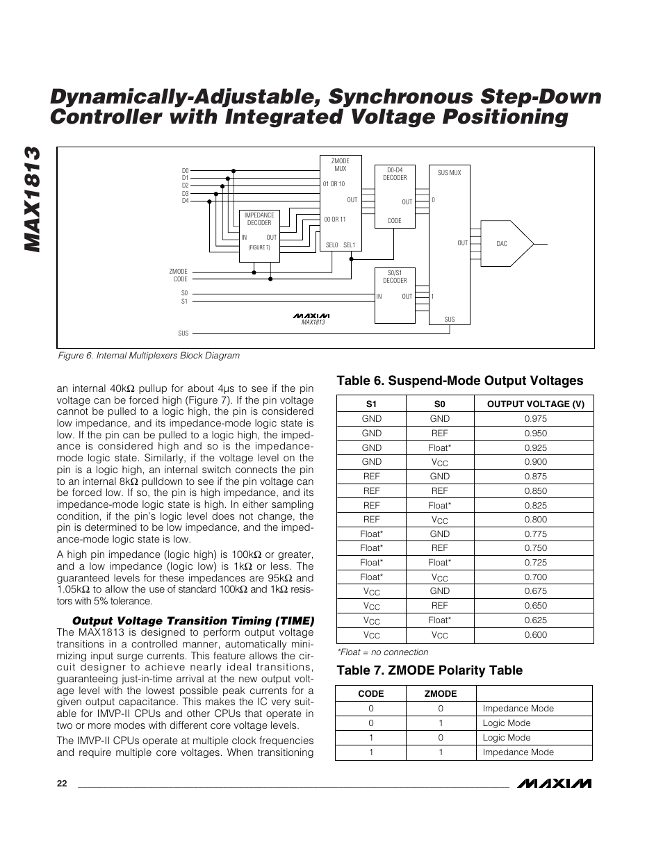 Table 6. suspend-mode output voltages, Table 7. zmode polarity table | Rainbow Electronics MAX1813 User Manual | Page 22 / 38