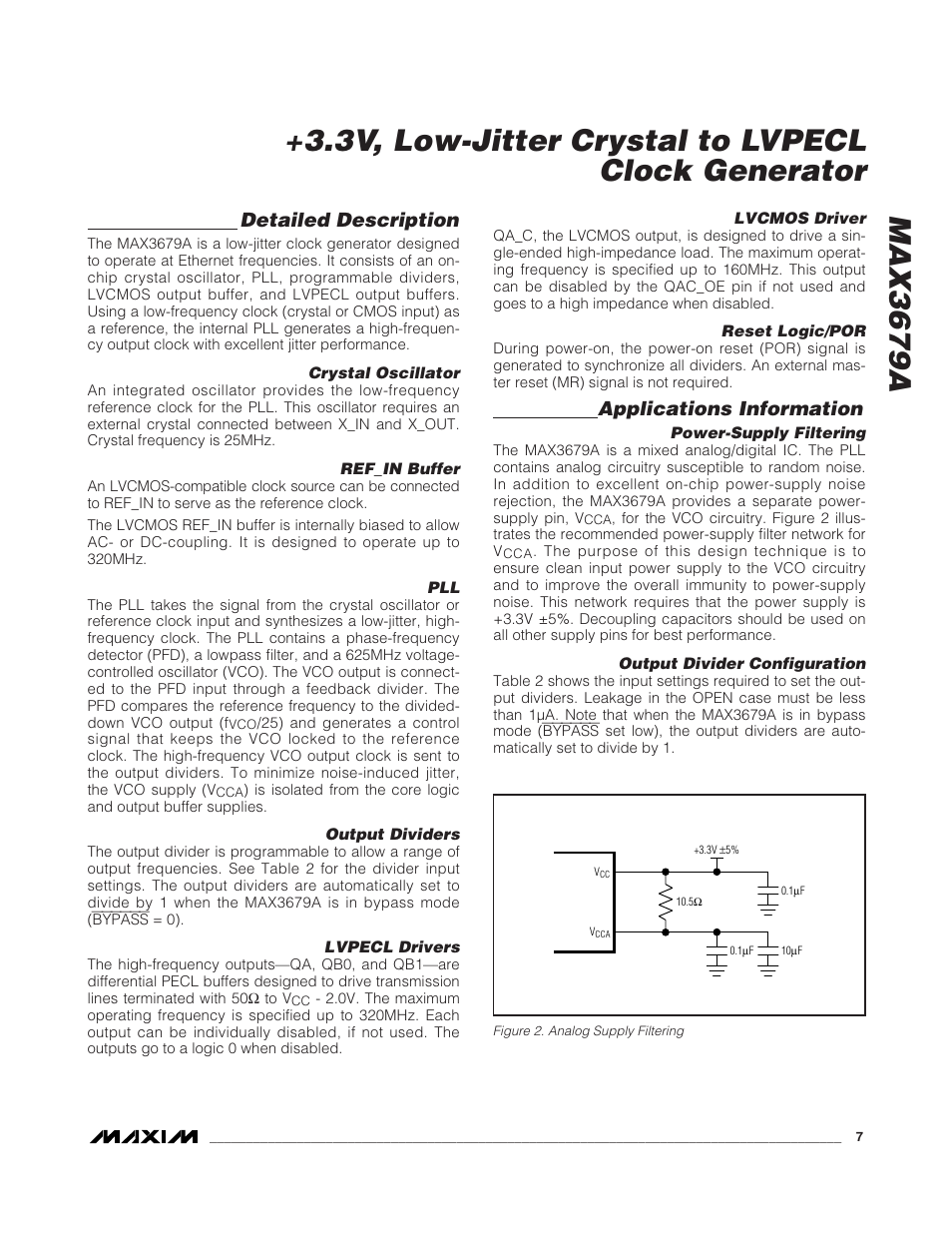 Max3679a, 3v, low-jitter crystal to lvpecl clock generator, Detailed description | Applications information | Rainbow Electronics MAX3679A User Manual | Page 7 / 11