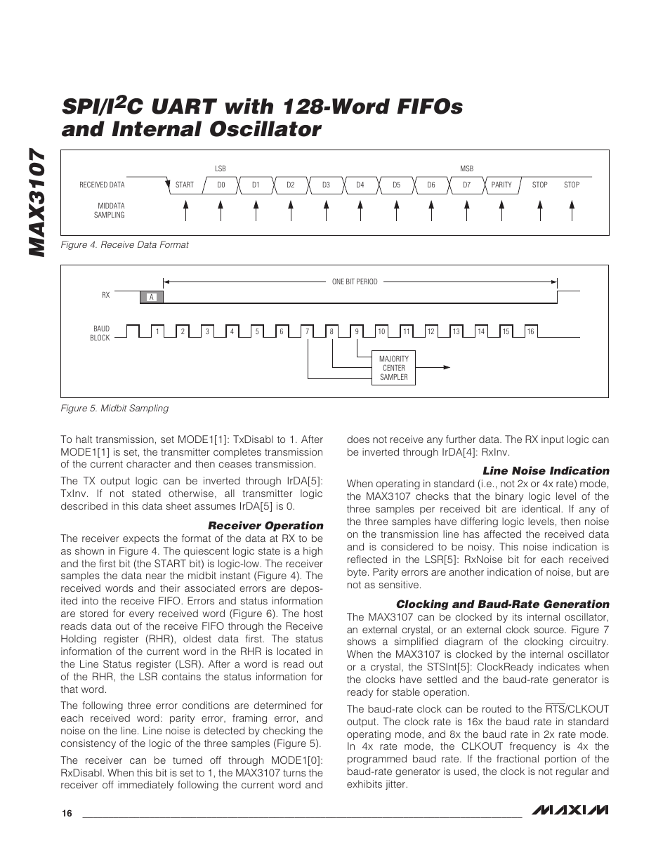 Receiver operation, Line noise indication, Clocking and baud-rate generation | Max3107 spi/i, C uart with 128-word fifos and internal oscillator | Rainbow Electronics MAX3107 User Manual | Page 16 / 51