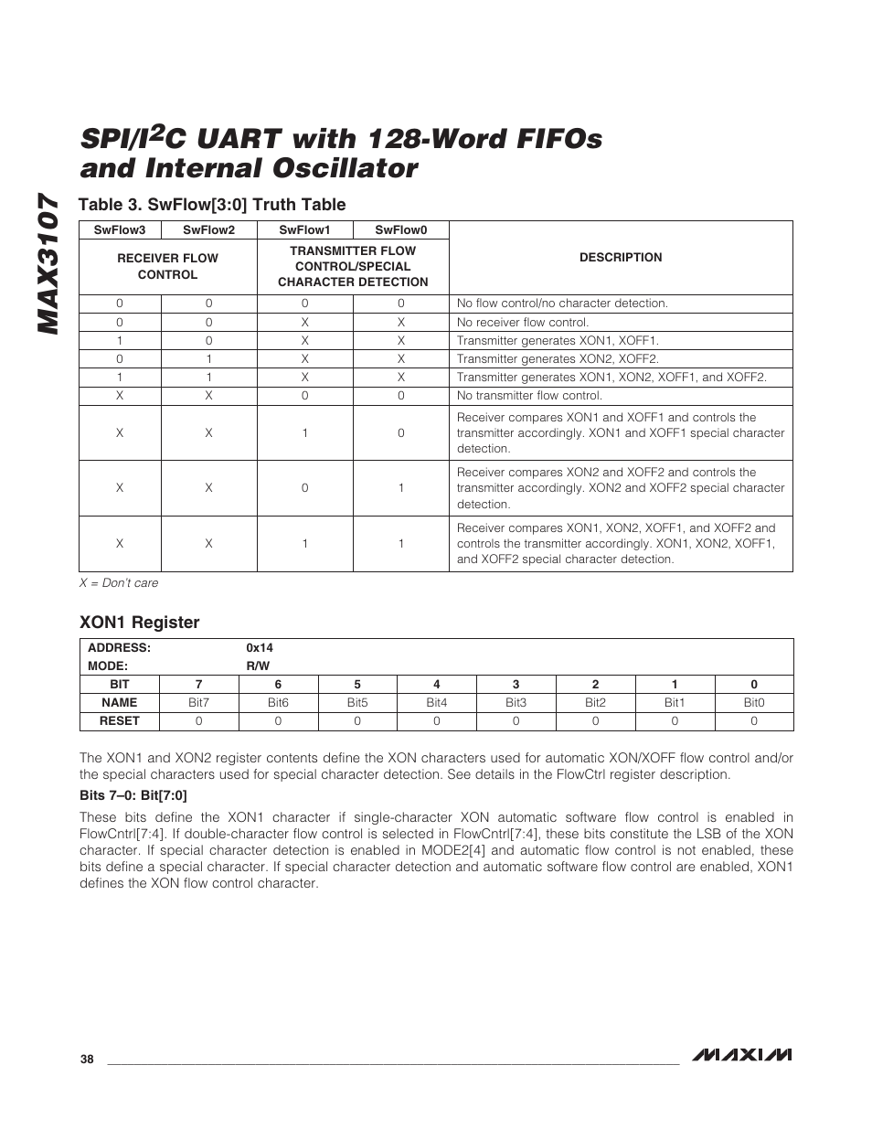Table 3. swflow[3:0] truth table, Xon1 register, Max3107 spi/i | C uart with 128-word fifos and internal oscillator, Xon1 register table 3. swflow[3:0] truth table | Rainbow Electronics MAX3107 User Manual | Page 38 / 51