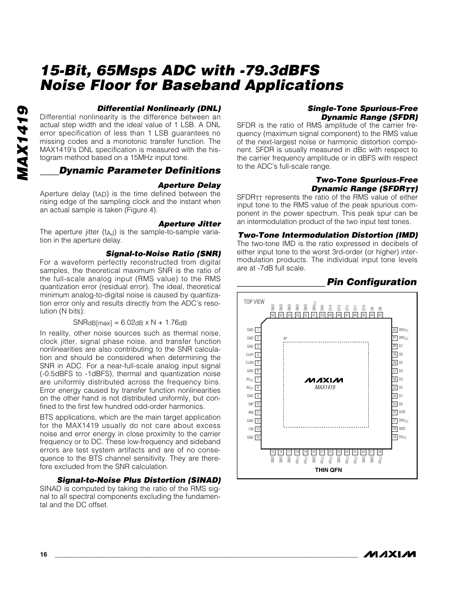 Dynamic parameter definitions, Pin configuration, Differential nonlinearly (dnl) | Aperture delay, Aperture jitter, Signal-to-noise ratio (snr), Signal-to-noise plus distortion (sinad), Single-tone spurious-free dynamic range (sfdr), Two-tone spurious-free dynamic range (sfdr, Two-tone intermodulation distortion (imd) | Rainbow Electronics MAX1419 User Manual | Page 16 / 18