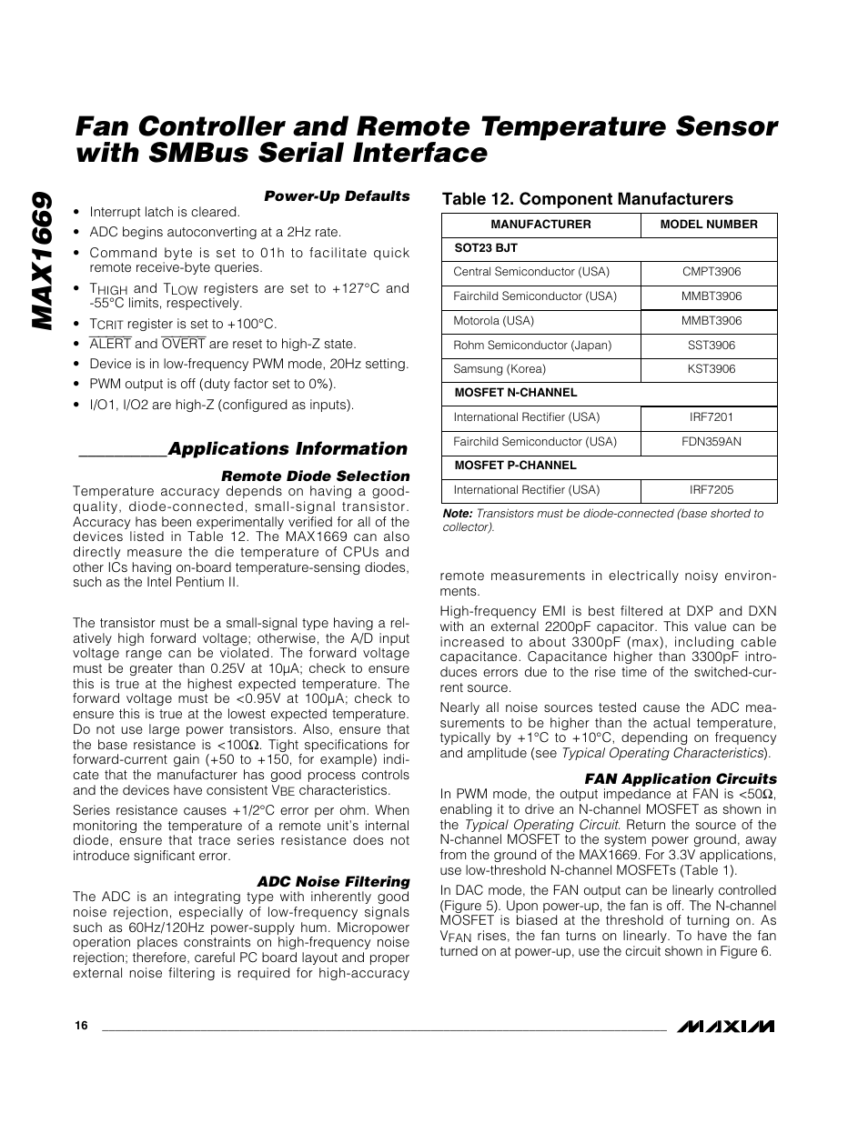 Max1669, Applications information, Table 12. component manufacturers | Rainbow Electronics MAX1669 User Manual | Page 16 / 20