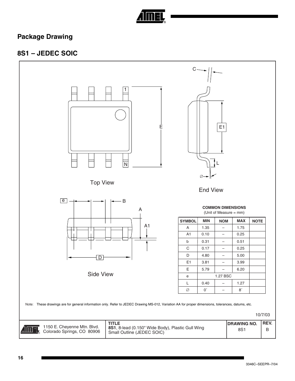 Package drawing, 8s1 - jedec soic, Package drawing 8s1 – jedec soic | Top view end view side view | Rainbow Electronics AT25F1024A User Manual | Page 16 / 18