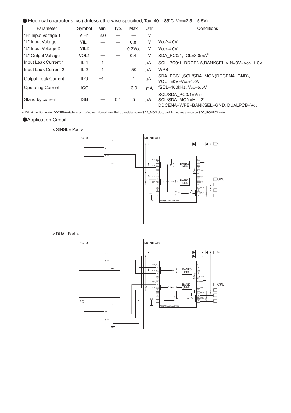 Application circuit, 0v v, 0v sda_pc0/1,scl/sda_mon(ddcena=gnd), vout=0v~v | 0v fscl=400khz, v, 5v scl/sda_pc0/1=v, Scl/sda_mon=hi—z ddcena=wpb=banksel=gnd, dualpcb=v, Ta=–40, 85˚c, vcc=2.5, Single port > < dual port | Rainbow Electronics bu9882-w User Manual | Page 2 / 2