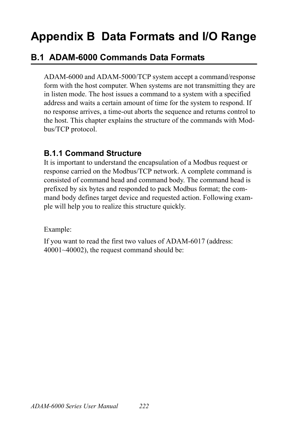 Appendix b data formats and i/o range, B.1 adam-6000 commands data formats, B.1.1 command structure | Adam-6000 commands data formats | B&B Electronics ADAM-6066 - Manual User Manual | Page 232 / 272