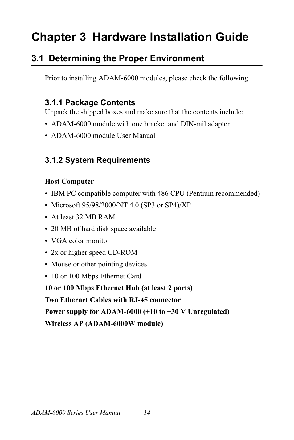 Chapter 3 hardware installation guide, 1 determining the proper environment, 1 package contents | 2 system requirements, Chapter, 3 hardware installation guide, Determining the proper environment, Package contents, System requirements | B&B Electronics ADAM-6066 - Manual User Manual | Page 24 / 272