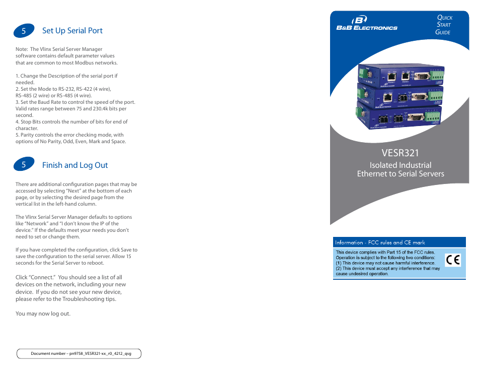 Vesr321, Recommended accessories and power supplies, Isolated industrial ethernet to serial servers | Set up serial port, Finish and log out | B&B Electronics VESR321_ML_SL - Quick Start Guide User Manual | Page 3 / 3