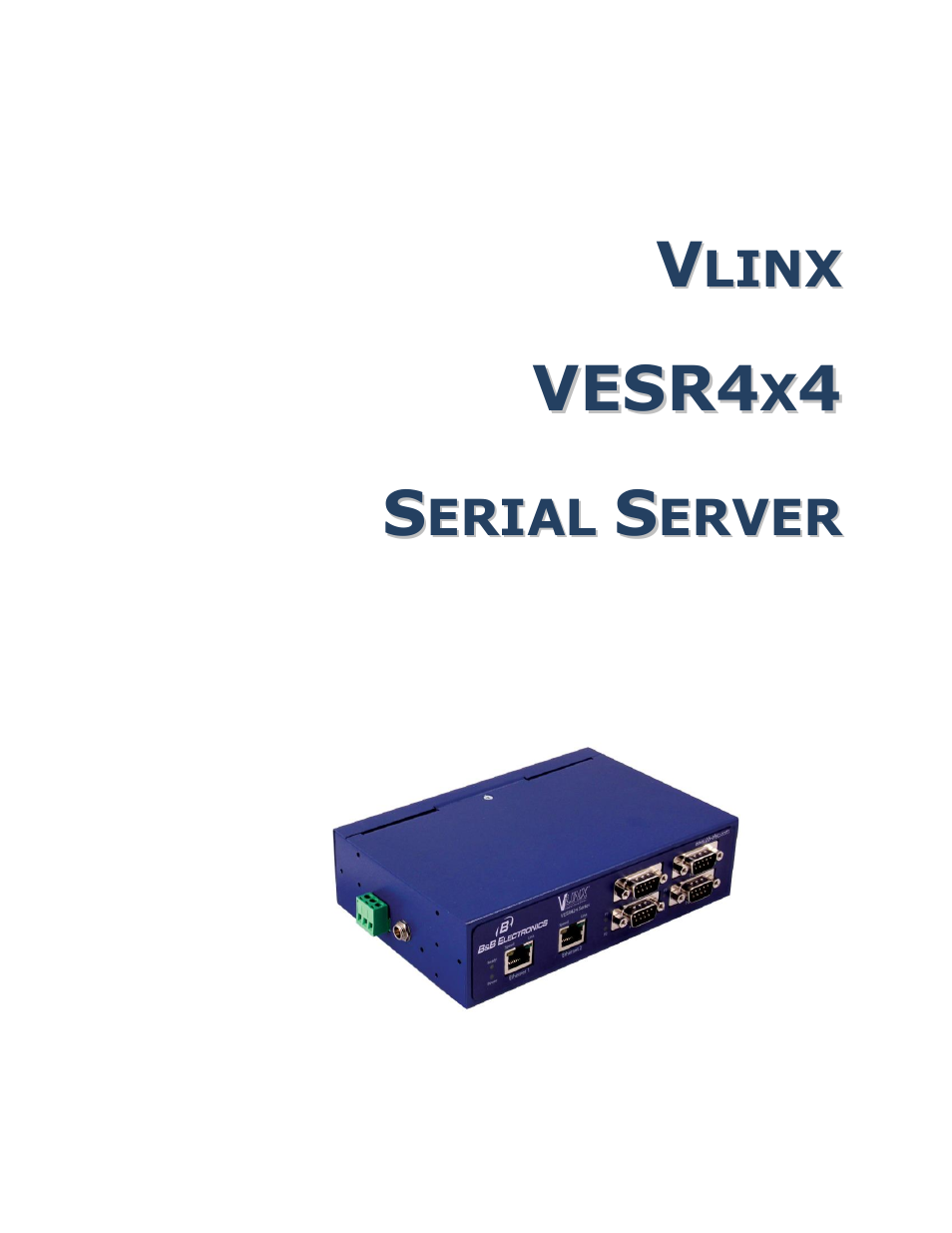 B&B Electronics VESR4X4 - Manual User Manual | 70 pages
