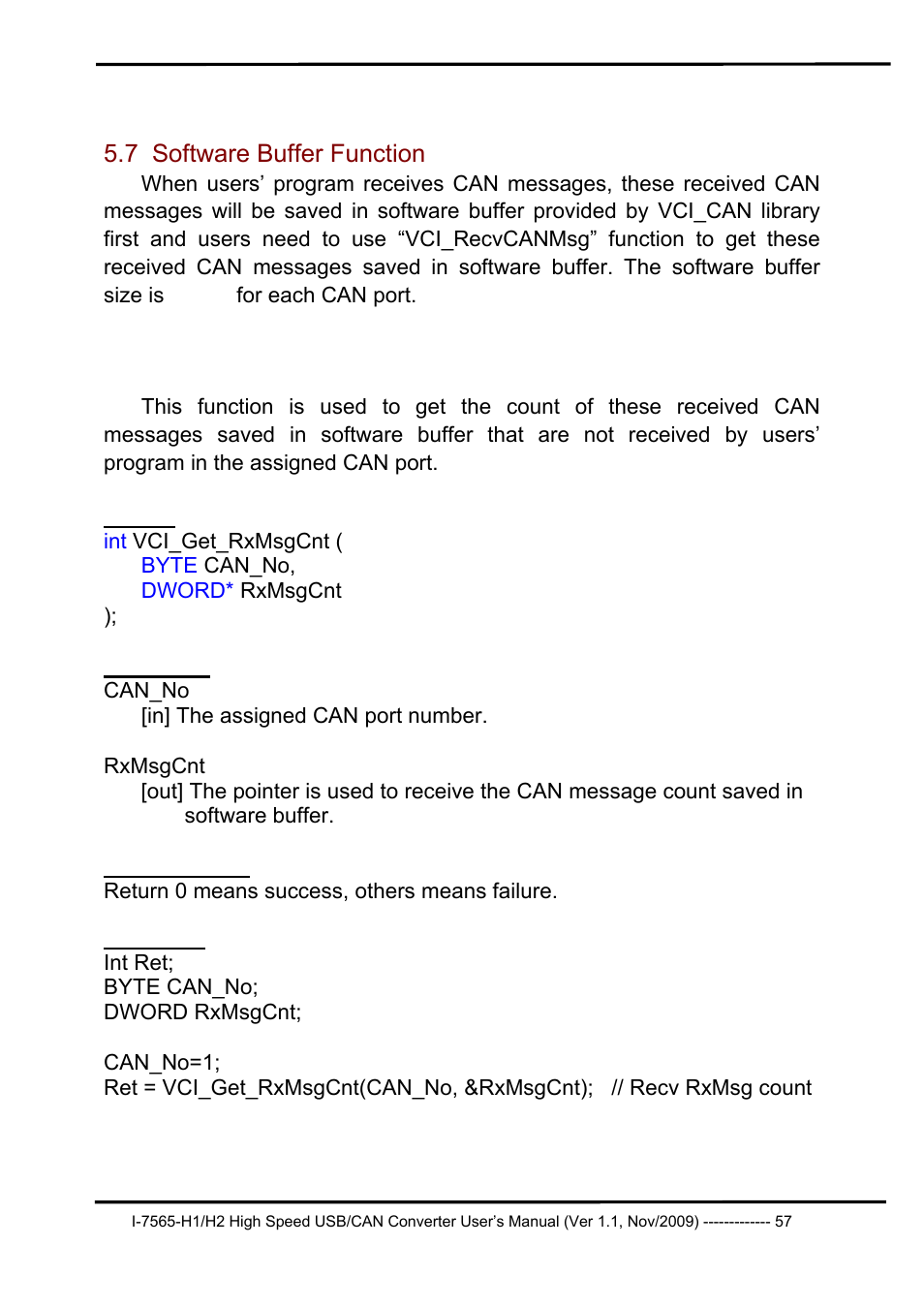 7 software buffer function, 1 vci_get_rxmsgcnt, Software buffer function | Vci_get_rxmsgcnt | B&B Electronics I-7565-H2 - Manual User Manual | Page 57 / 70