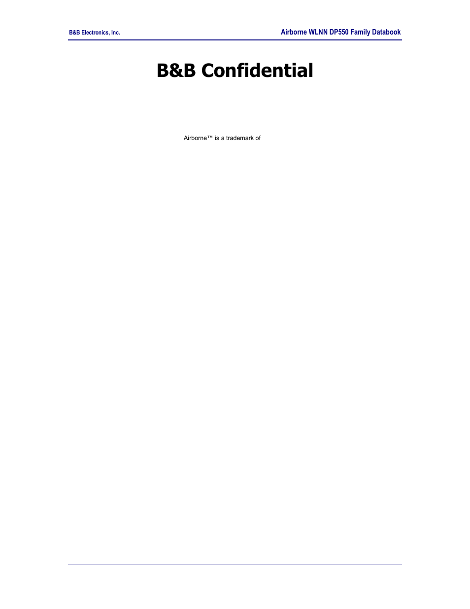 B&b confidential | B&B Electronics WLNN-EK-DP551 - Product Specification User Manual | Page 2 / 37