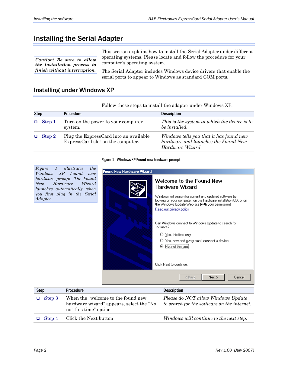 Installing the serial adapter, Installing under windows xp, Figure 1 - windows xp found new hardware prompt | B&B Electronics QSPXP-100 - Manual User Manual | Page 6 / 36