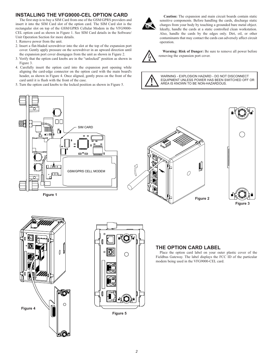 Installing the vfg9000-cel option card, The option card label | B&B Electronics VFG9000-CEL - Quick Start Guide User Manual | Page 2 / 4