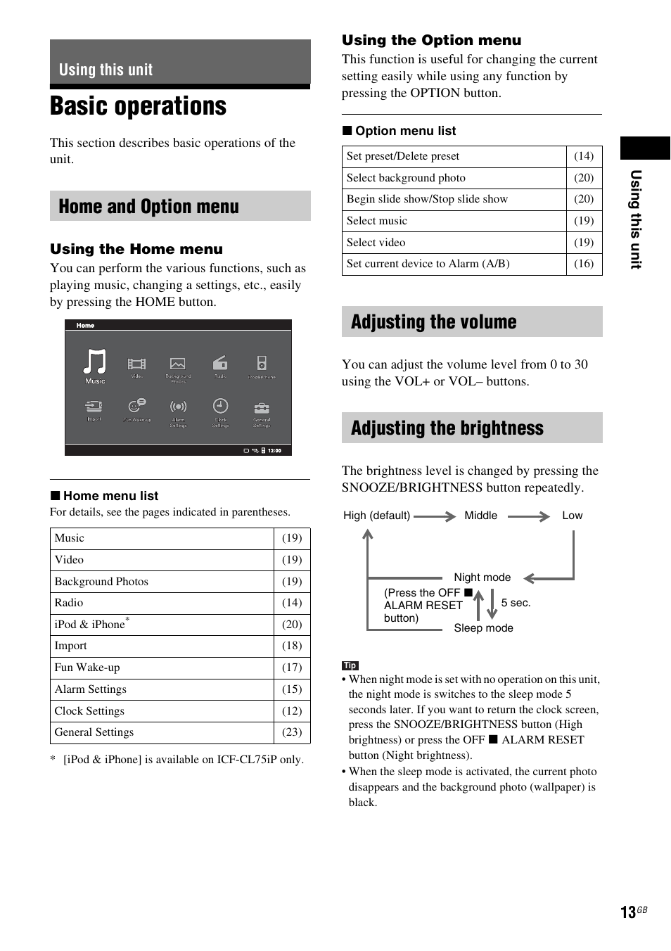 Using this unit, Basic operations, Home and option menu | Adjusting the volume, Adjusting the brightness, Adjusting the volume adjusting the brightness | Sony ICF-CL75IP User Manual | Page 13 / 32