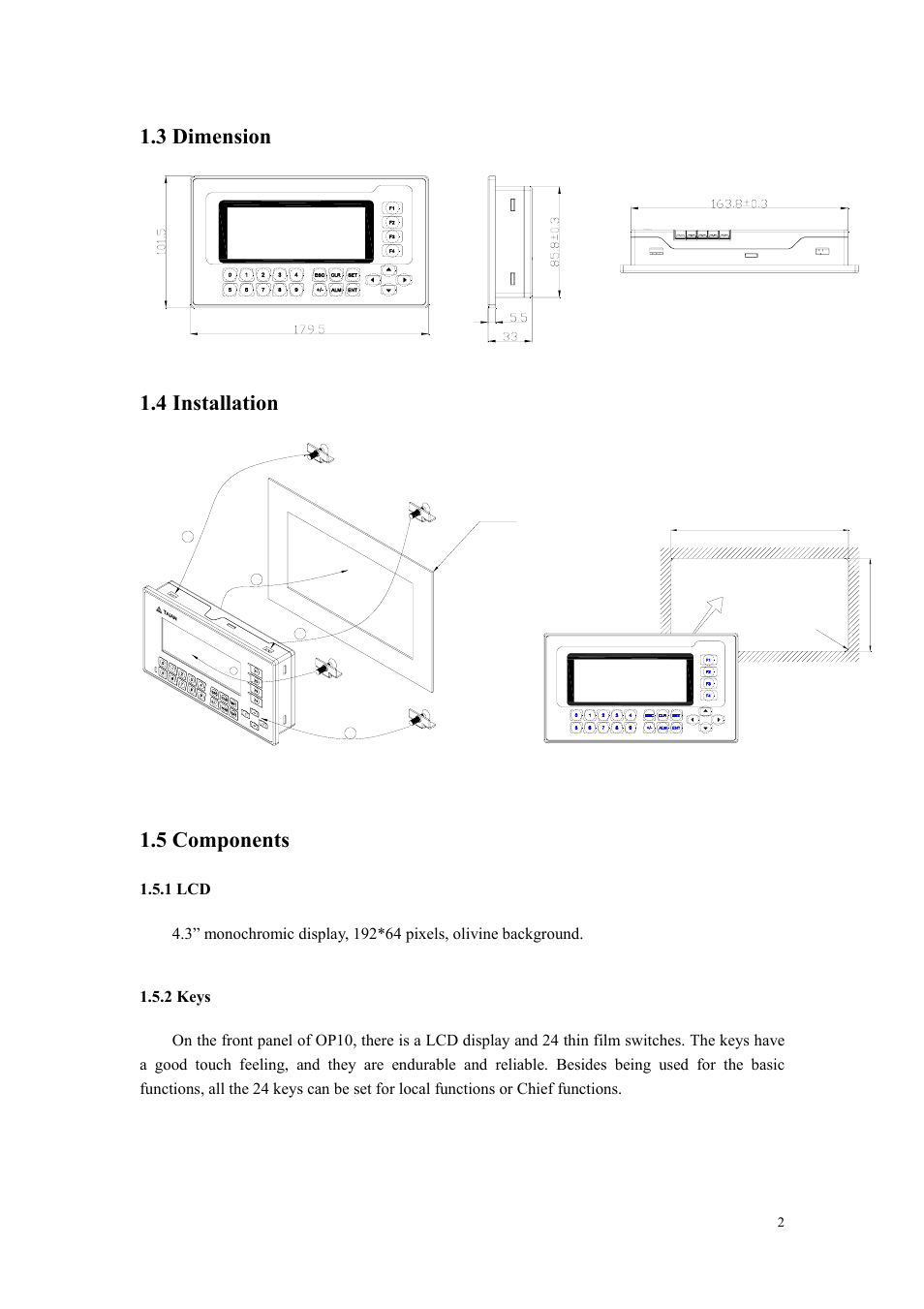 3 dimension, 4 installation, 5 components | 1 lcd, 2 keys, 3 dimension 1.4 installation 1.5 components, 1 lcd 1.5.2 keys | B&B Electronics OP10 - Manual User Manual | Page 5 / 65