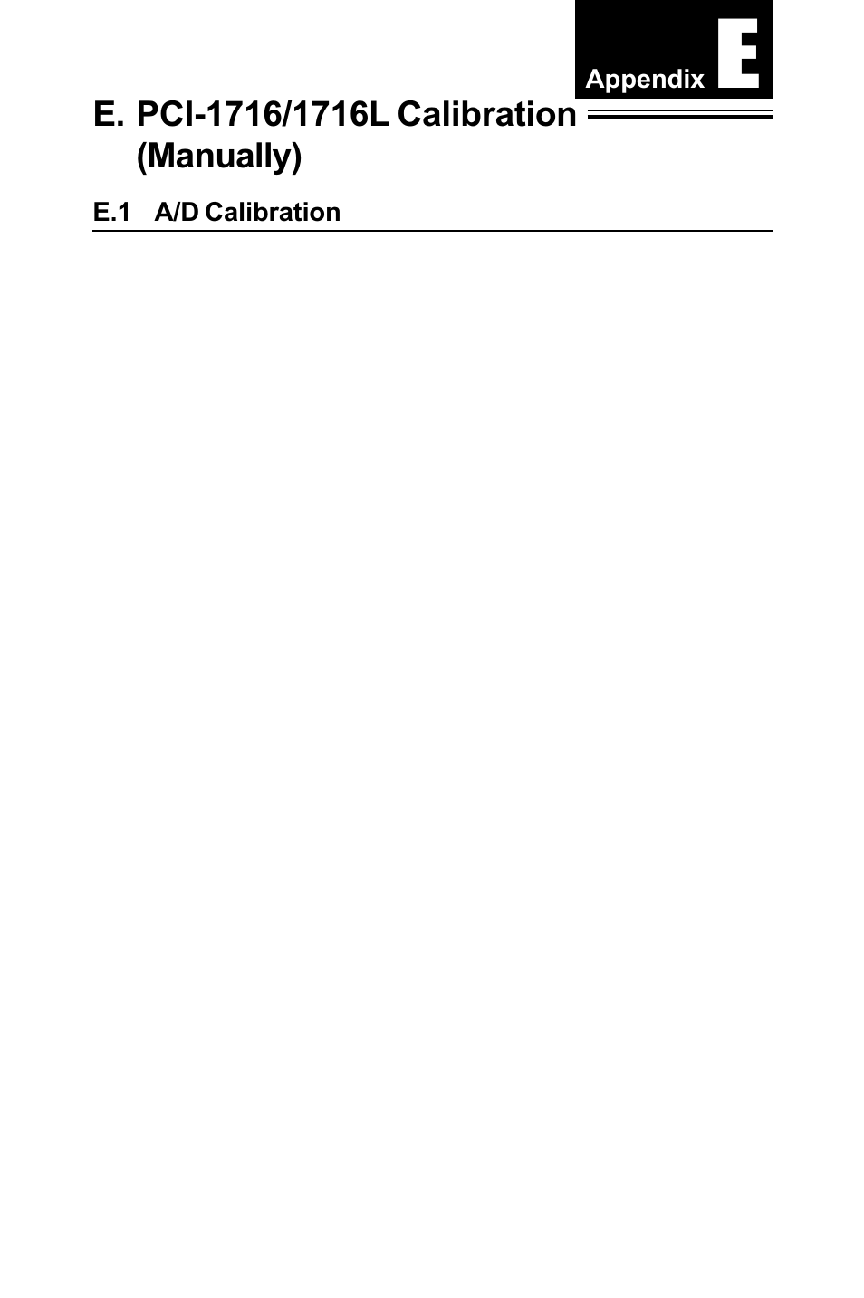 Appendix e. pci-1716/1716l calibration (manually), E.1 a/d calibration, A/d calibration | B&B Electronics PCI-1711 - Manual User Manual | Page 109 / 118