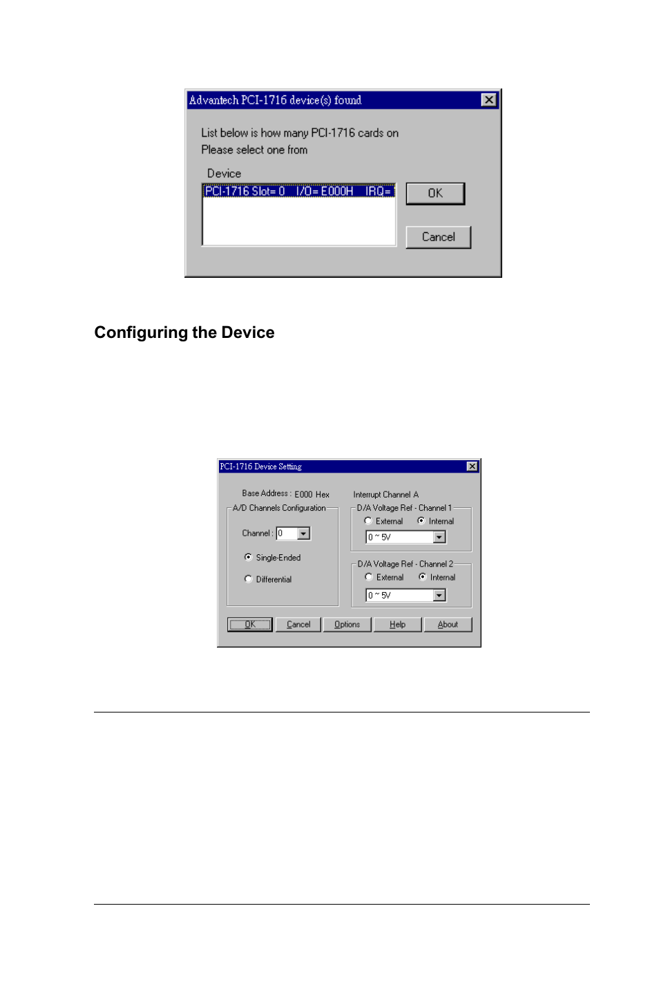 Figure 2-6: the "device(s) found" dialog box, Figure 2-7: the device setting dialog box, Figure 2-7 | The device setting dialog box | B&B Electronics PCI-1711 - Manual User Manual | Page 25 / 118