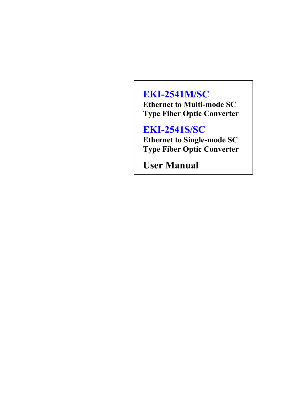 B&B Electronics EKI-2541S_SI - Manual User Manual | 30 pages