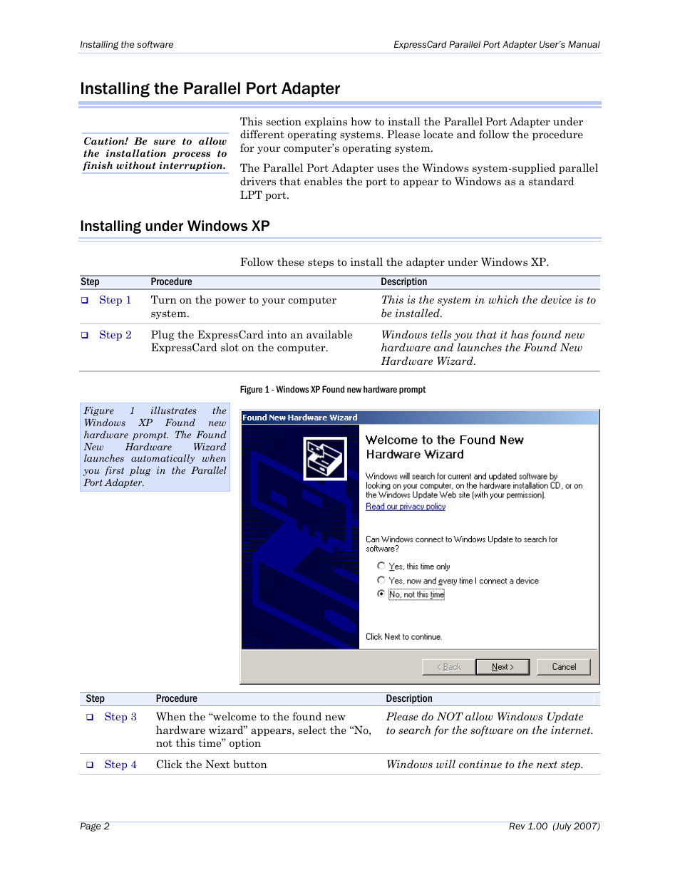 Installing the parallel port adapter, Installing under windows xp, Figure 1 - windows xp found new hardware prompt | B&B Electronics SPPXP-100 - Manual User Manual | Page 6 / 24