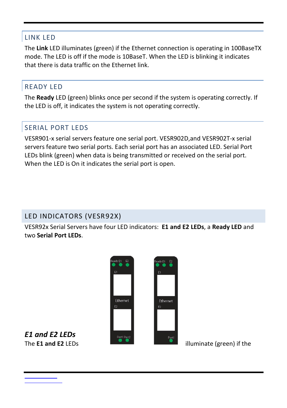 E1 and e2 leds, Link led, Ready led | Serial port leds, Led indicators (vesr 92x) | B&B Electronics VESR9xx - Fiber Models - Manual User Manual | Page 14 / 61